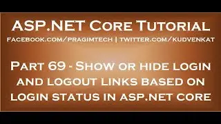 Show or hide login and logout links based on login status in asp net core