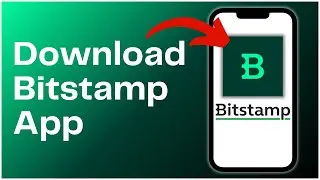 How to Download Bitstamp App 2024