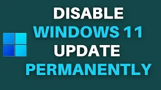 How to Disable Automatic Updates On Windows 11 - Stop Windows Update