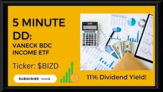 5 Minute DD $BIZD - The 11% BDC ETF!!