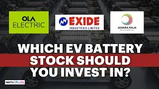 Amara Raja, Exide Or Ola Electric: Right Time To Invest In EV Battery Stocks?