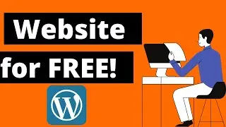 How To Make a WordPress Website with Completely FREE Domain and Hosting