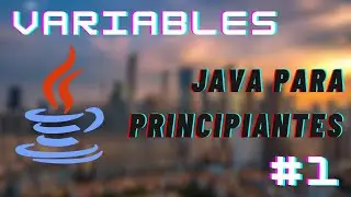 👉¿Qué son las VARIABLES en Programación? #java | ¿CÓMO FUNCIONAN? | JAVA para Principiantes #1