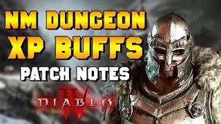 Nightmare Dungeon XP Buff - DIABLO 4 PATCH NOTES v1.0.3