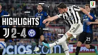 Juventus 2-4 Inter | Juventus suffer Extra Time Final Defeat | Coppa Italia Highlights