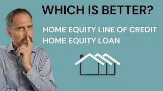 What Is The Difference Between A Home Equity Line Of Credit (HELOC) & A Home Equity Loan (HELOAN)