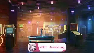 DVRST - Arcade Lag