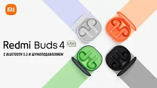 Xiaomi Redmi Buds 4 Lite – обзор TWS наушников