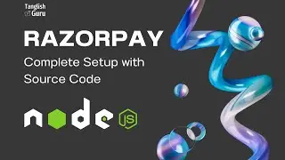 How to Use Razorpay in Nodejs with Source Code!