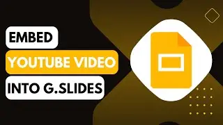 How To Embed YouTube Video Into Google Slides !