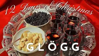 GLÖGG | Swedish Mulled Wine | 12 Days of Christmas 2022 ep.12