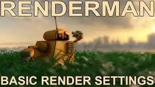 Renderman 20 Basic Render Settings Tutorial