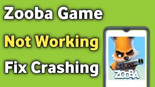 fix Zooba Game not Working opening Crashing Problem Solved