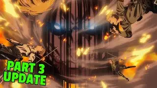 Attack on Titan PART 3 OFFICIAL Update! | AOT Final Season