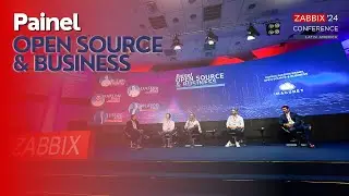 Painel Open Source & Business - Um convite ao debate