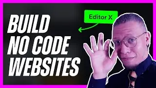 Build Responsive Websites With Editor X [No Code Website Builder]