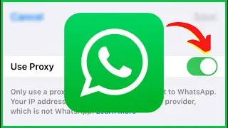 How to Setup Proxy Settings on WhatsApp | Proxy Settings WhatsApp NEW UPDATE 2023