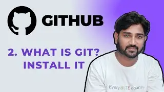 2. What is Git and Install It | #git #github #coding #programming #microsoft
