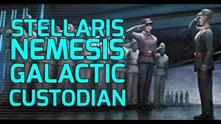 STELLARIS: NEMESIS - GALACTIC CUSTODIAN - Become Guardian of the Galaxy (Dev Diary 200, 2021)