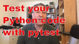 Test your Python code with pytest: A new live course, happening on September 13th!