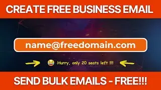 How To Create Unlimited Business Email Account For FREE & Send Bulk Emails 2024