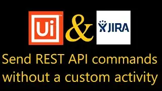 Jira + UiPath: The Automation Power Couple