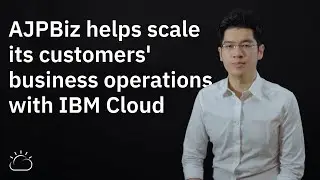 AJPBiz helps scale its customers business operations with IBM Cloud