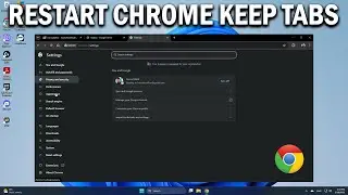 How To Restart Google Chrome Without Losing Tabs in Windows 10 & 11 (2024) - Easy Fix