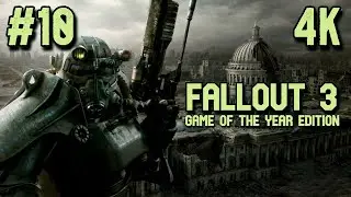 Fallout 3 ⦁ Часть 10