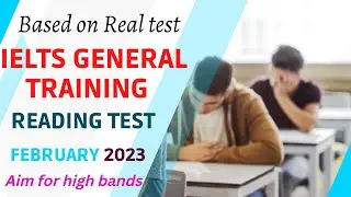 IELTS reading general training test with answers | February 2023