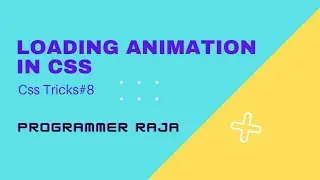 Loading animation in css || css tricks#8 || #shorts