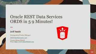 Oracle REST Data Services in '5' Minutes