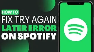 How To Fix Something Went Wrong Please Try Again Spotify - Full Guide 2023