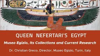 Virtual Program with Dr. Christian Greco | Museo Egizio, Its Collection and Current Research