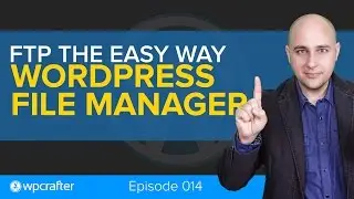 WordPress File Manager FTP Inside WordPress