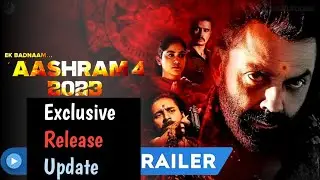 Aashram Season 4 Release Date|Aashram Season 4 Release Update|Aashram 4|Mx Player, Amazon Prime,Zee5