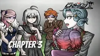 Super Danganronpa Another 2: Chapter 3 VICTIM REVEAL & CLASS TRIAL (English)