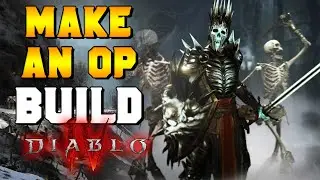 How to Make the Best Build in Diablo 4