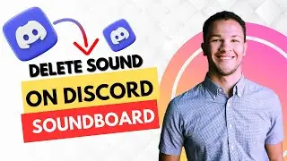 How to delete sound on Discord soundboard (Best Method)