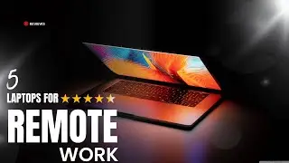 5 Best Laptops for Remote Work in 2025 You’re Not Using—But Should!
