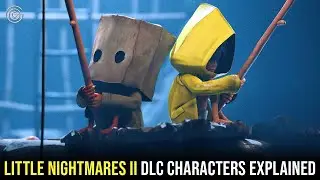 Little Nightmares II Fiction DLC Characters Explain || Little Nightmares 2 DLC