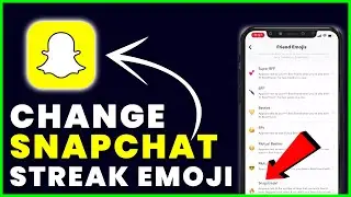 How to Change Snap Streak Emojis on Snapchat (2022)