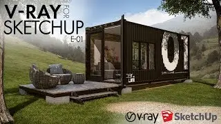 V Ray For SketchUp Exterior scene - Episode 1