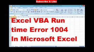 Excel VBA Run time Error 1004 in Microsoft Excel Windows 11/10 Fixed