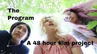 The Program - A 48 Hour Film Project
