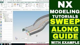 Siemens Nx 12 Cad cam Tutorial | Nx Sweep Along Guide | Nx Tutorial