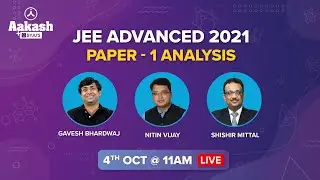 JEE Advanced 2021 Question Paper Solutions with Answer Key | JEE Advanced Paper-1 | Aakash BYJU'S