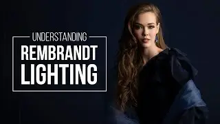 Portrait Lighting and Understanding Rembrandt Lighting