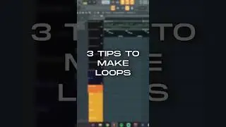 3 tips to improve your workflow with loops in FL studio 20! ✅