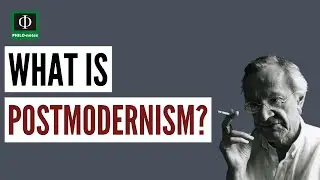 What is Postmodernism?